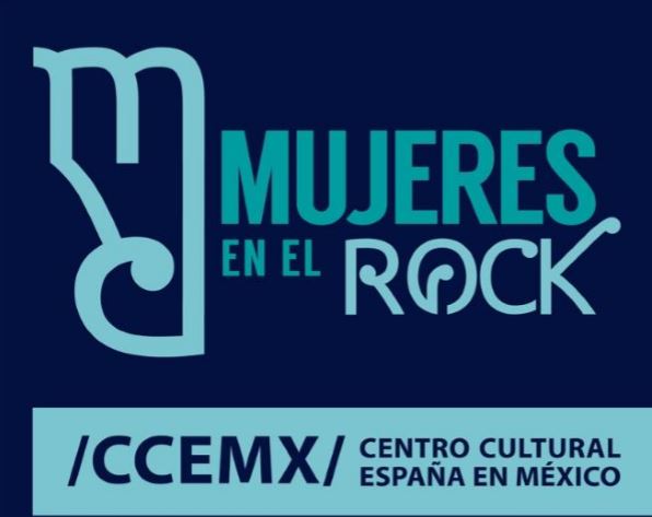 MUJERES EN EL ROCK segunda edición en el Centro Cultural España en EVENTOS.  Chicas Rockeras!
