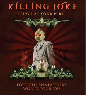 KILLING JOKE llega al Plaza como parte de su gira de 40 aniversario  'Laugh at you Peril' en EVENTOS.  Chicas Rockeras!