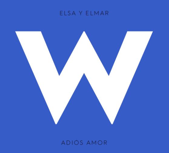 W HOTELS anuncia a  ELSA Y ELMAR, como la nueva selección de W RECORDS en MUSICA.  Chicas Rockeras!