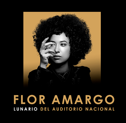 FLOR AMARGO se presentará en el Lunario del Auditorio en noviembre