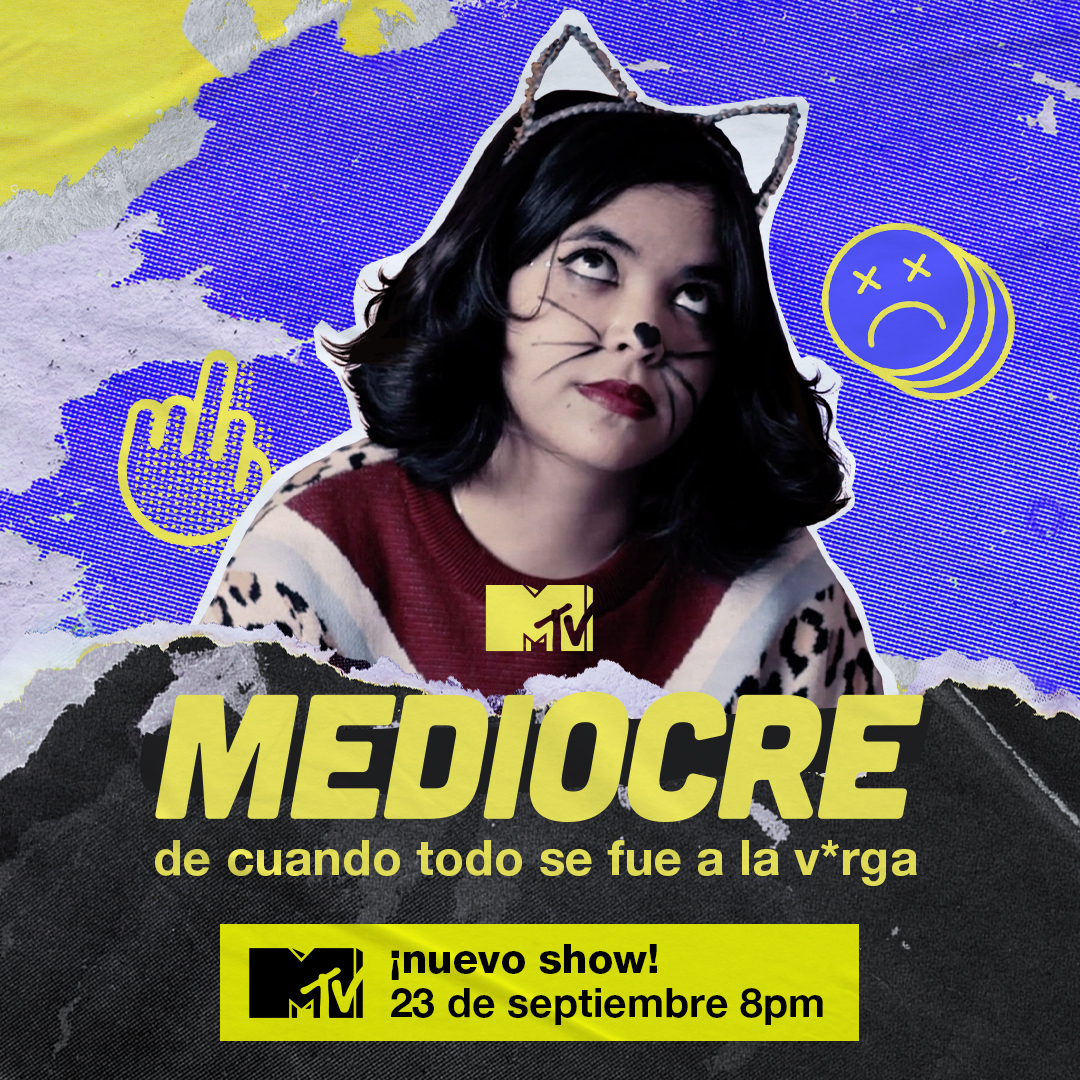 MTV Latinoamérica anunció su nueva serie juvenil, Mediocre (#MediocreEnMTV), su primera producción g...