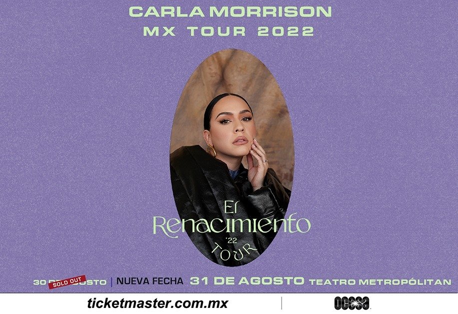 CARLA MORRISON  anuncia una segunda noche de El Renacimiento en CDMX