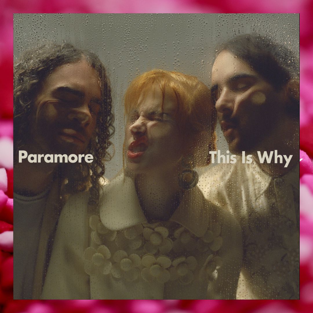 PARAMORE anuncia nuevo álbum THIS IS WHY