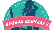 Chicas Rockeras, Rock, moda, cultura, eventos y más